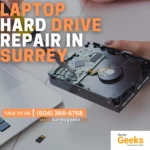 Laptop Hard Drive repair in Surrey